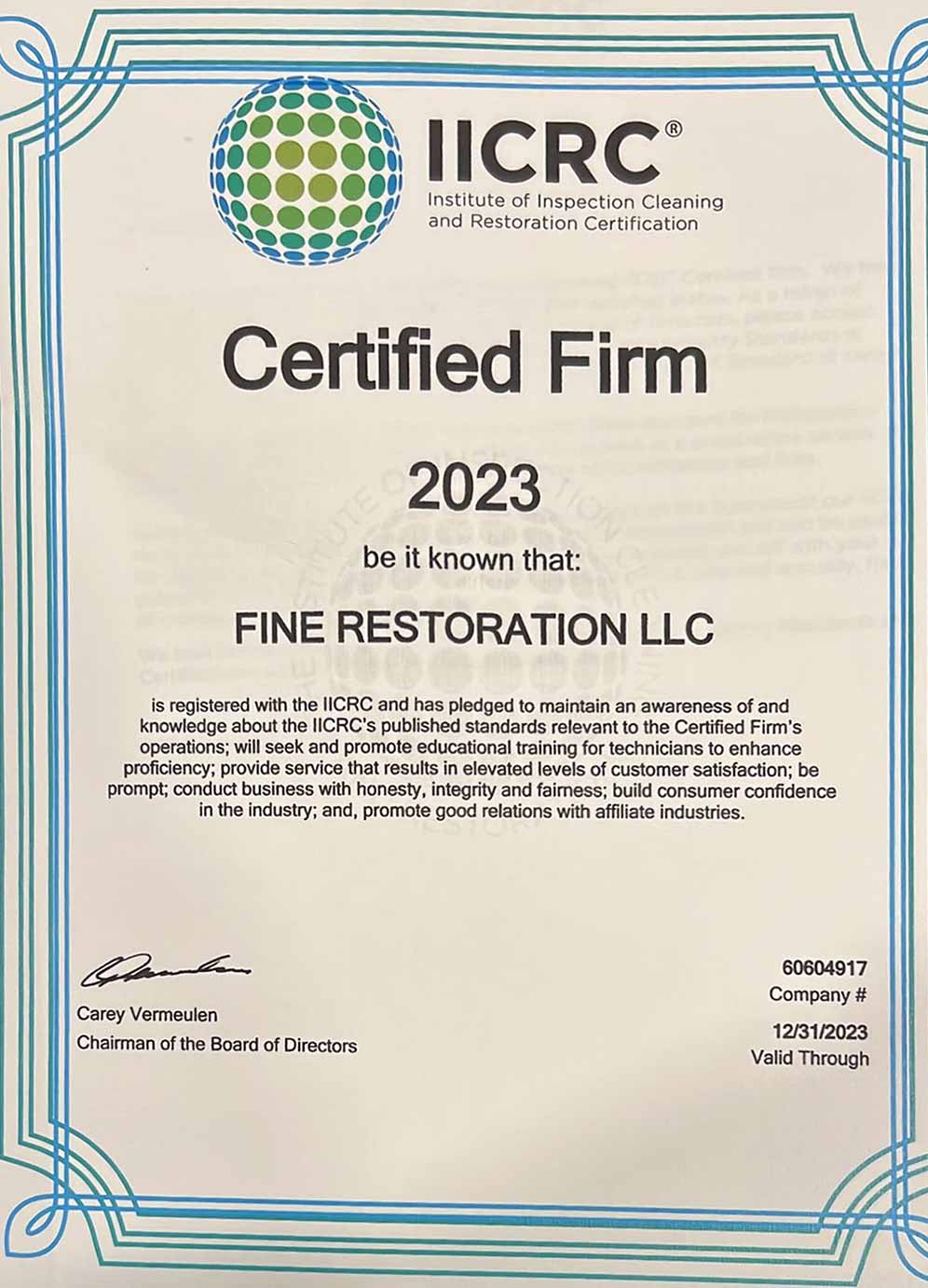 Fine Restoration Is Iicrc Certified As A Water Damage Technician. 